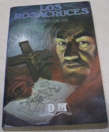 LOS ROSACRUCES ROGER CALAIS